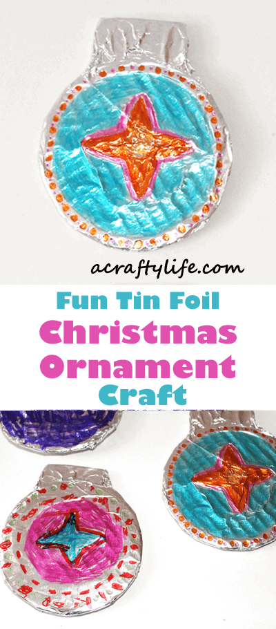 Easy tin foil Christmas ornament craft - arts and crafts activities - DIY Christmas ornament - keepsakes - acraftylife.com #kidscraft #craftsforkids #christmas #preschool