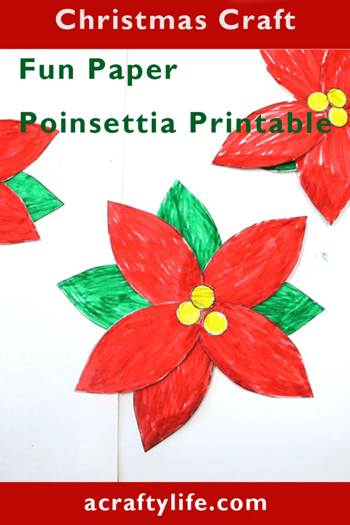 Poinsettia craft for kids - free poinsettia template printable outline -Christmas craft - acraftylife.com #kidscrafts #craftsforkids #diy