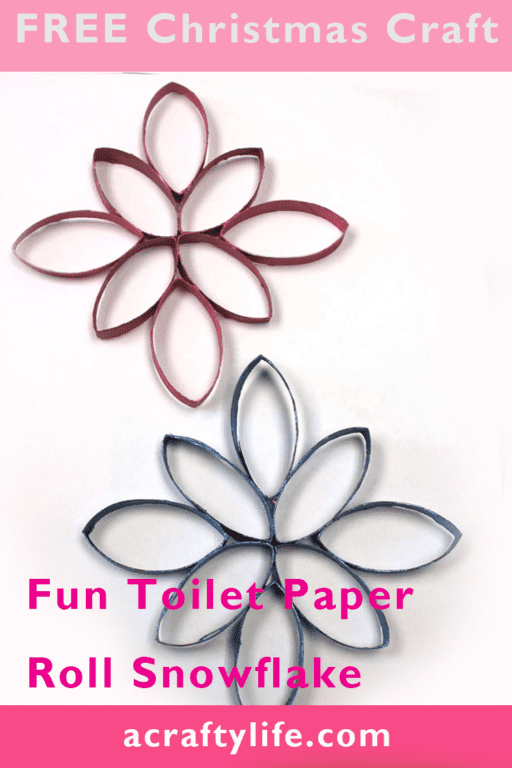 Colorful Toilet Paper Roll Snowflake Christmas Ornament - A Crafty Life