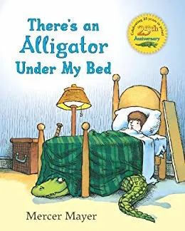 There's an Alligator under my bed book